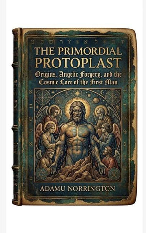 The Primordial Protoplast