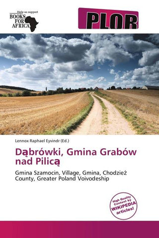 D¿brówki, Gmina Grabów nad Pilic¿