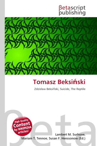 Tomasz Beksi¿ski