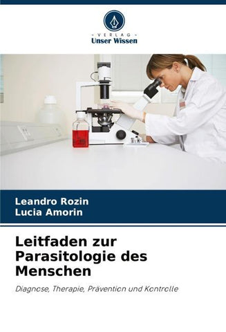 Leitfaden zur Parasitologie des Menschen
