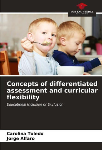 Concepts of differentiated assessment and curricular flexibility