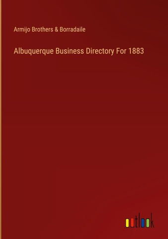 Albuquerque Business Directory For 1883