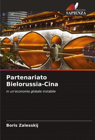 Partenariato Bielorussia-Cina