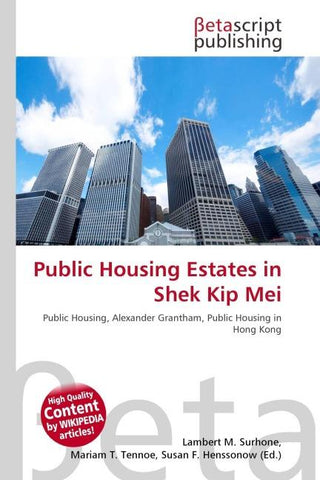 Public Housing Estates in Shek Kip Mei
