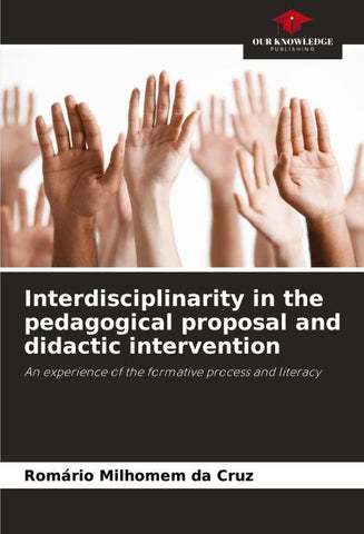 Interdisciplinarity in the pedagogical proposal and didactic intervention