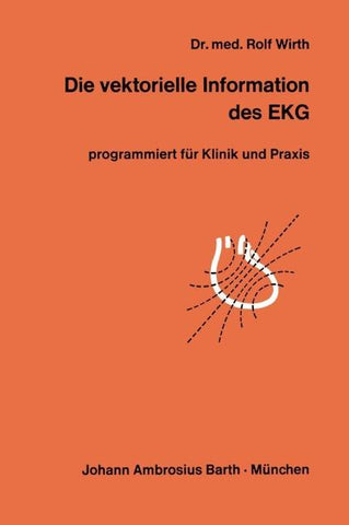 Die vektorielle Information des EKG