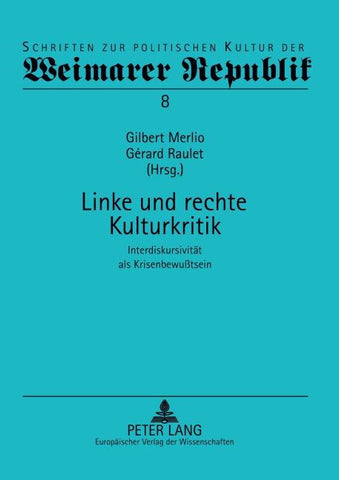 Linke und rechte Kulturkritik