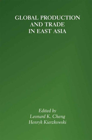 Global Production and Trade in East Asia