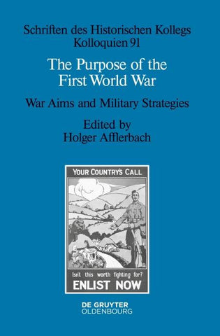 The Purpose of the First World War
