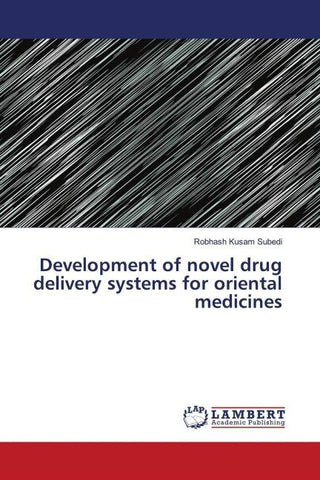 Development of novel drug delivery systems for oriental medicines