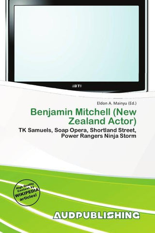 Benjamin Mitchell (New Zealand Actor)