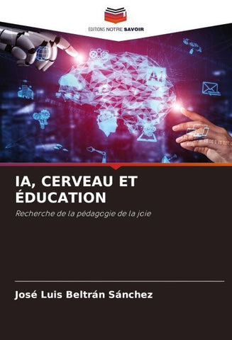 IA, CERVEAU ET ÉDUCATION