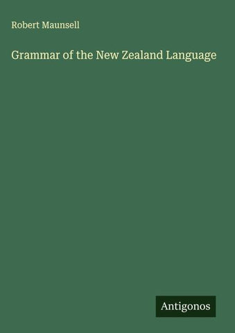 Grammar of the New Zealand Language