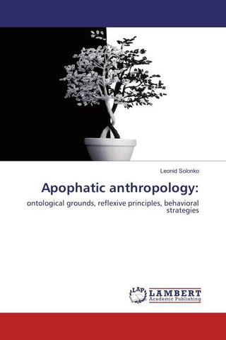 Apophatic anthropology: