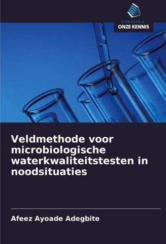Veldmethode voor microbiologische waterkwaliteitstesten in noodsituaties