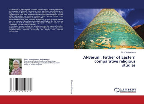 Al-Beruni: Father of Eastern comparative religious studies