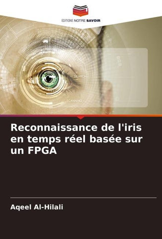 Reconnaissance de l'iris en temps réel basée sur un FPGA