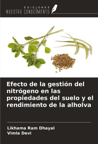 Efecto de la gestión del nitrógeno en las propiedades del suelo y el rendimiento de la alholva