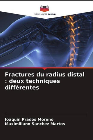 Fractures du radius distal : deux techniques différentes