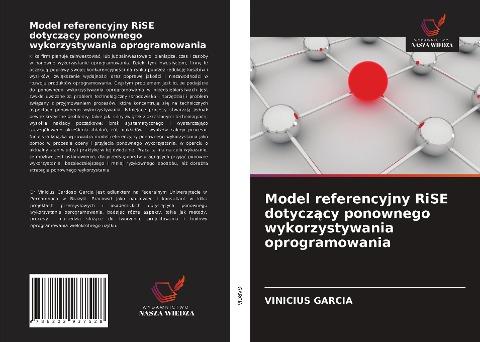 Model referencyjny RiSE dotycz¿cy ponownego wykorzystywania oprogramowania