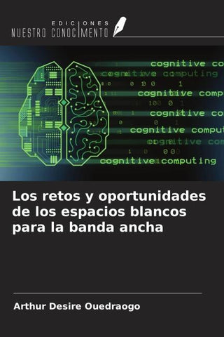 Los retos y oportunidades de los espacios blancos para la banda ancha