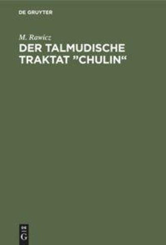Der talmudische Traktat „Chulin“