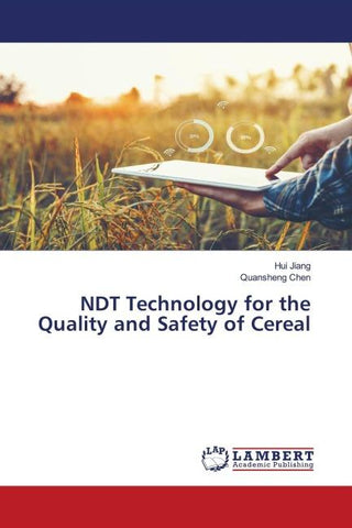 NDT Technology for the Quality and Safety of Cereal