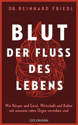 Blut – Der Fluss des Lebens