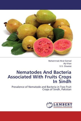 Nematodes And Bacteria Associated With Fruits Crops In Sindh