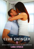 Club Swinger. 1