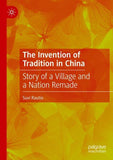 The Invention of Tradition in China