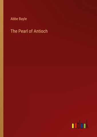 The Pearl of Antioch
