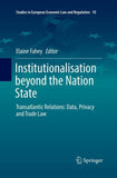 Institutionalisation beyond the Nation State