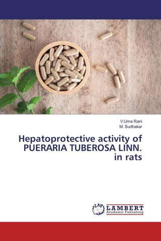 Hepatoprotective activity of PUERARIA TUBEROSA LINN. in rats