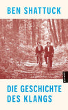 Die Geschichte des Klangs