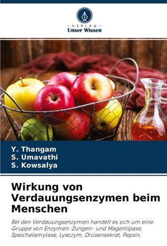 Wirkung von Verdauungsenzymen beim Menschen