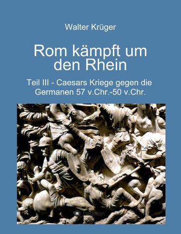 Rom kämpft um den Rhein