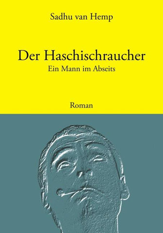 Der Haschischraucher