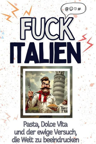 Fuck Italien