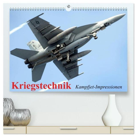 Kriegstechnik. Kampfjet-Impressionen (hochwertiger Premium Wandkalender 2026 DIN A2 quer), Kunstdruck in Hochglanz