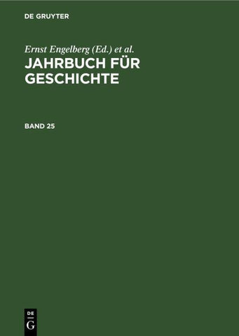 Jahrbuch für Geschichte. Band 25