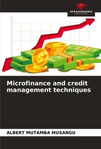 Microfinance and credit management techniques