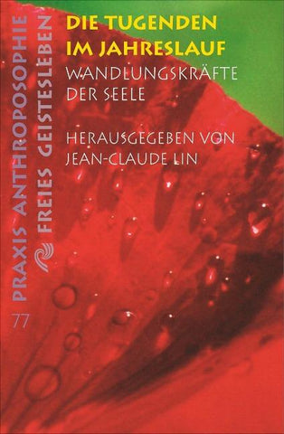 Die Tugenden im Jahreslauf