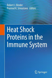 Heat Shock Proteins in the Immune System