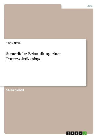 Steuerliche Behandlung einer Photovoltaikanlage