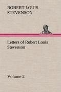 Letters of Robert Louis Stevenson - Volume 2