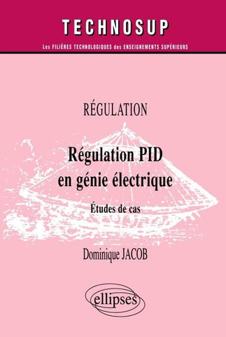 Régulation PID en génie électrique - Étude de cas - Niveau C