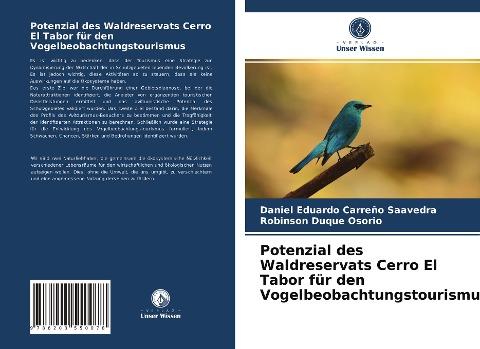 Potenzial des Waldreservats Cerro El Tabor für den Vogelbeobachtungstourismus