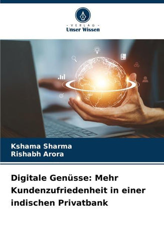 Digitale Genüsse: Mehr Kundenzufriedenheit in einer indischen Privatbank
