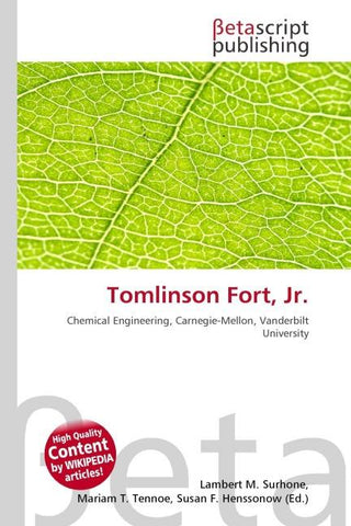 Tomlinson Fort, Jr.